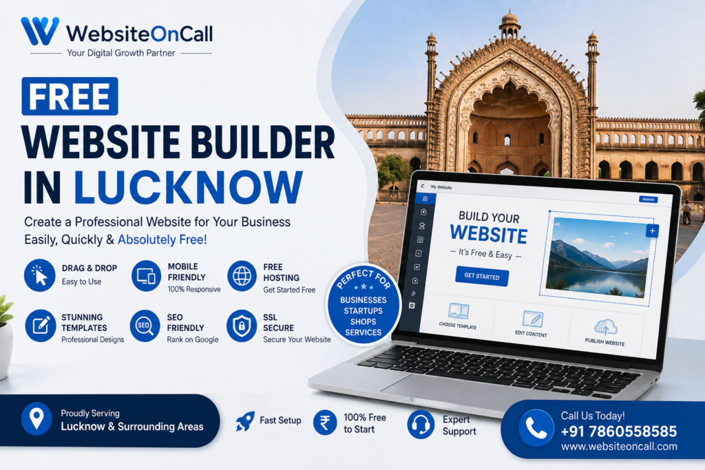 Free Website Builder in Lucknow by WebsiteOnCall – Build Professional Business Websites