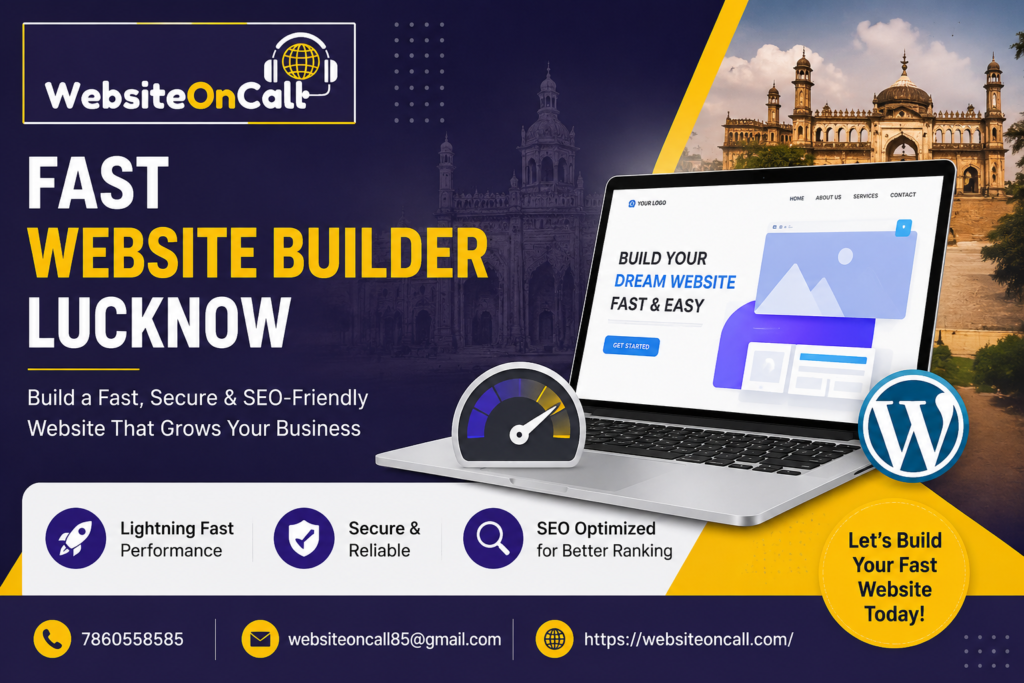 Fast website builder in Lucknow for creating a fast business website