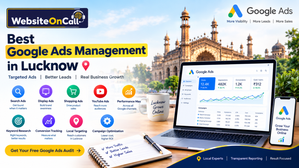 Best Google Ads Management in Lucknow – WebsiteOnCall